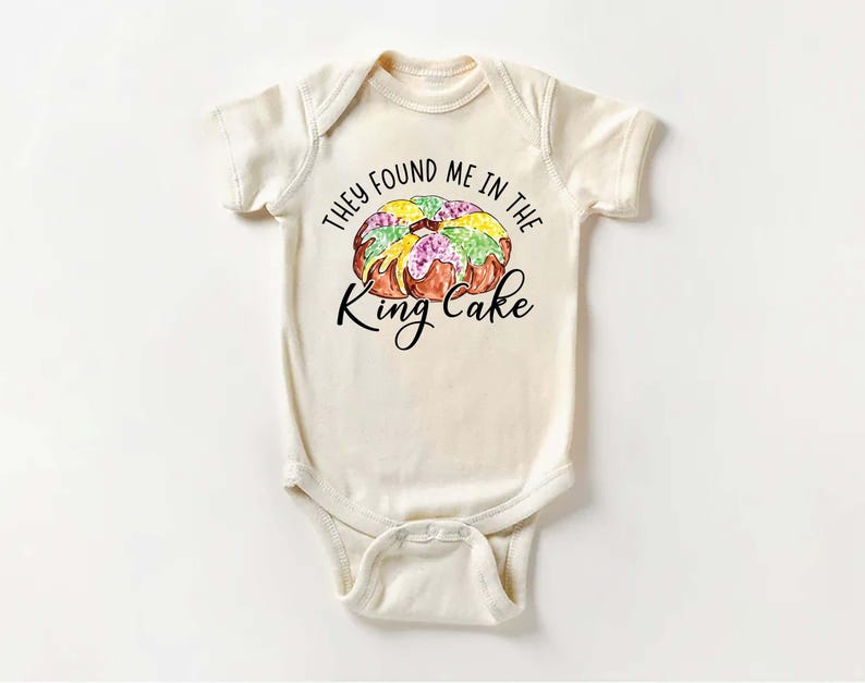 They Found Me in the King Cake Baby Shirt, Minimalist Baby Shower Gift