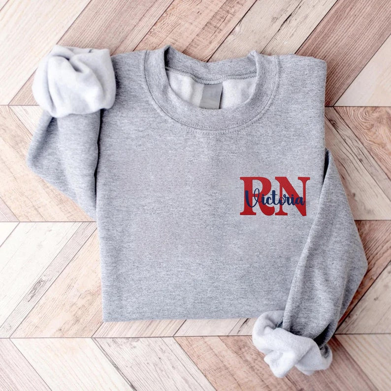 Embroidered Custom Name Nurse Sweatshirt, Personalized Nurse Graduation Gift