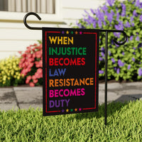 When Injustice Becomes Law Garden Flag, 12x18 Inch Double Sided, Resistance Becomes Duty Flag, Resist, Anti Donald Trump, Anti Racism Flag