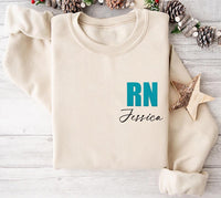 Embroidered Custom Nurse Sweatshirt, LPN Cma Aprn Graduation Gift