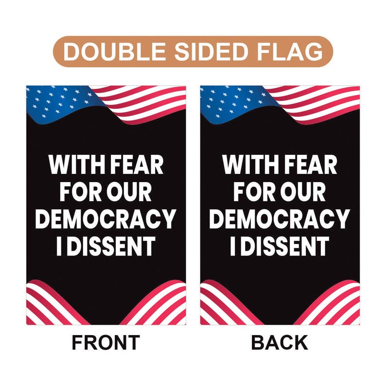 I Dissent Garden Flag, 12x18 Inch Double Sided, Resist Hate Flag, Anti-Trump Flag, Resist Racism Flag, Resist Fascism Flag