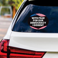 I Dissent Vinyl Sticker, Resist Hate Decal, Anti-Trump, Resist Racism Sticker, Resist Fascism Car Bumper Sticker