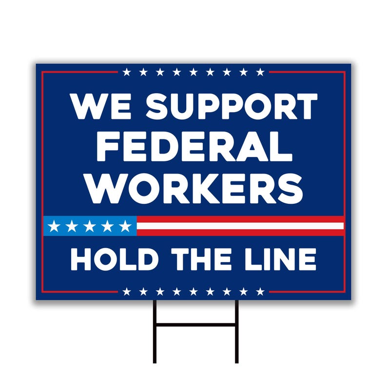 Support Federal Workers Yard Sign - Resist Hate Lawn Sign, Anti-Trump Sign, Resist Racism, Resist Fascism Yard Sign with Metal H-Stake