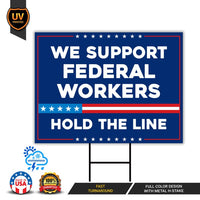 Support Federal Workers Yard Sign - Resist Hate Lawn Sign, Anti-Trump Sign, Resist Racism, Resist Fascism Yard Sign with Metal H-Stake