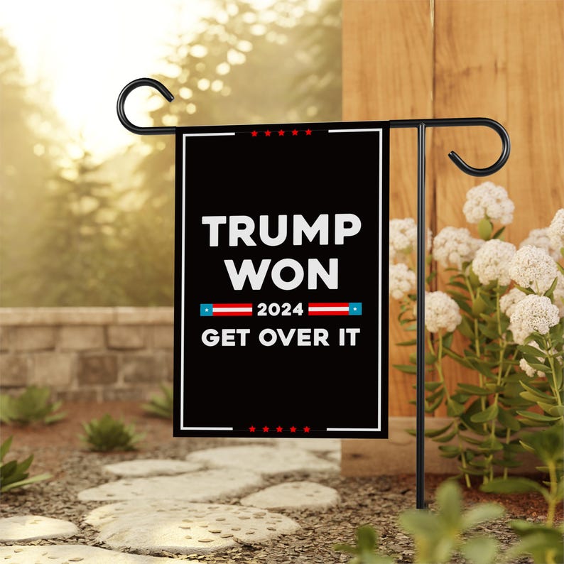 Trump Won Get Over It Garden Flag, 12x18 Inch Double Sided, JD Vance Lawn Flag, 45 47 President Donald Trump Flag, Trump Won Flag