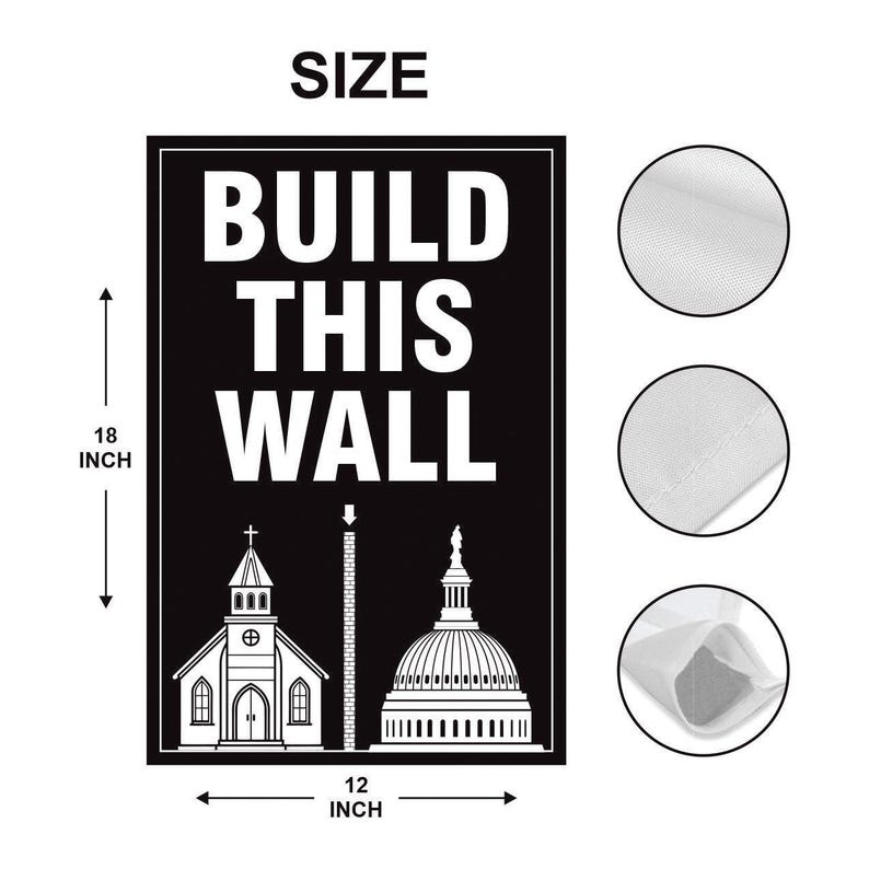 Build This Wall Garden Flag, 12x18 Inch Double Sided, Church And State Flag, Freedom Religion Flag, Women Rights, Christian National Flag