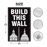 Build This Wall Garden Flag, 12x18 Inch Double Sided, Church And State Flag, Freedom Religion Flag, Women Rights, Christian National Flag