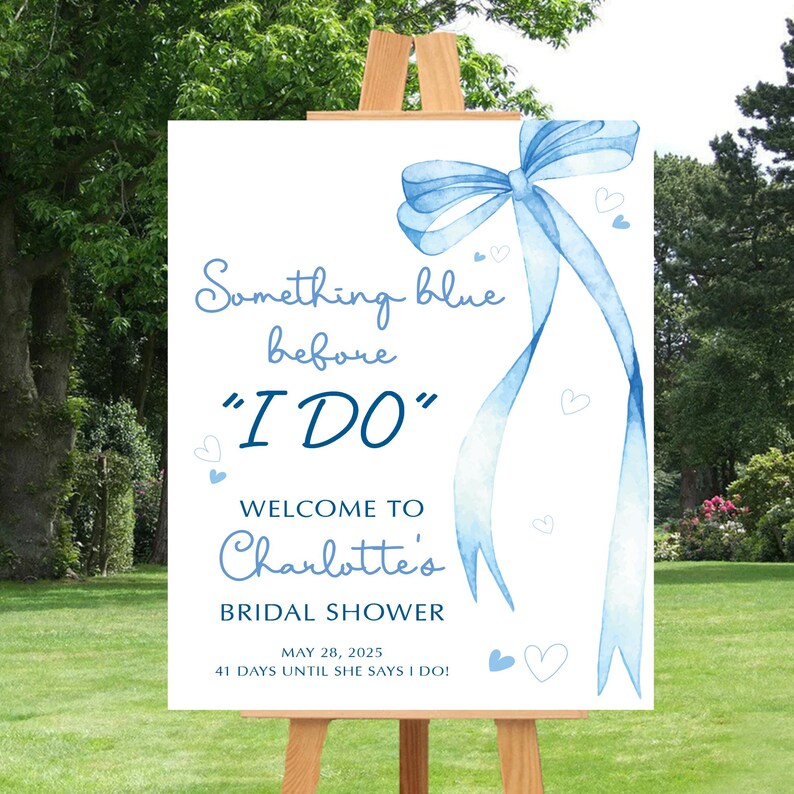 Something Blue Before I Do Welcome Sign, Blue Bow Bridal Shower Sign, Wedding Shower Decor