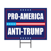 Pro America Yard Sign - Anti-Trump Sign, Resist Hate Lawn Sign, Women's Rights, Resist Racism, Resist Fascism Yard Sign with Metal H-Stake