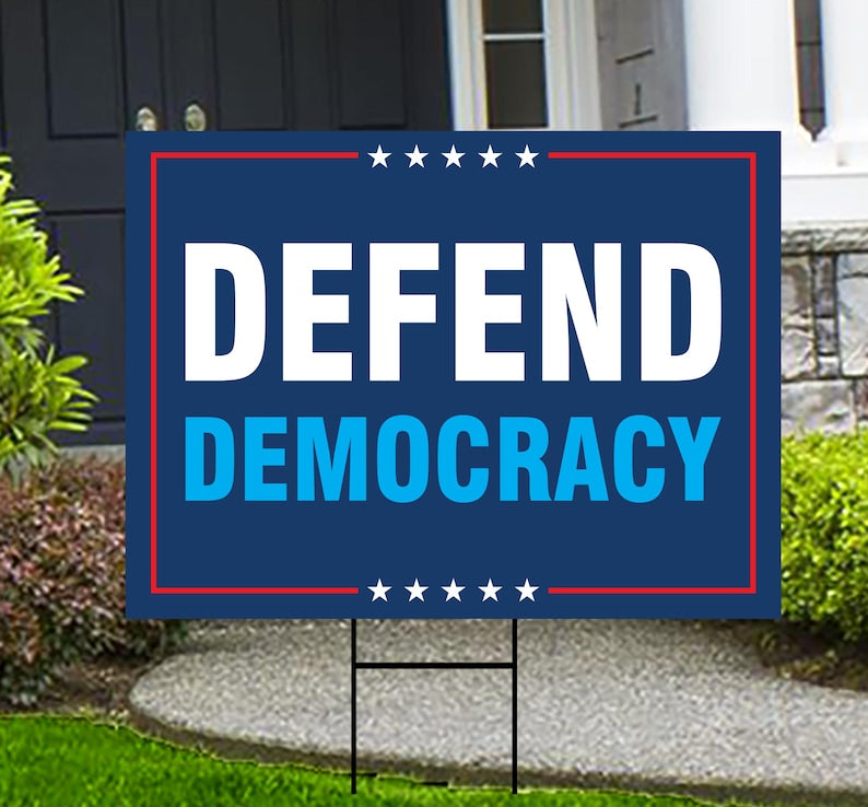 Defend Democracy Yard Sign - Resist Hate Lawn Sign, Anti-Trump Sign, Resist Racism, Resist Fascism Yard Sign with Metal H-Stake