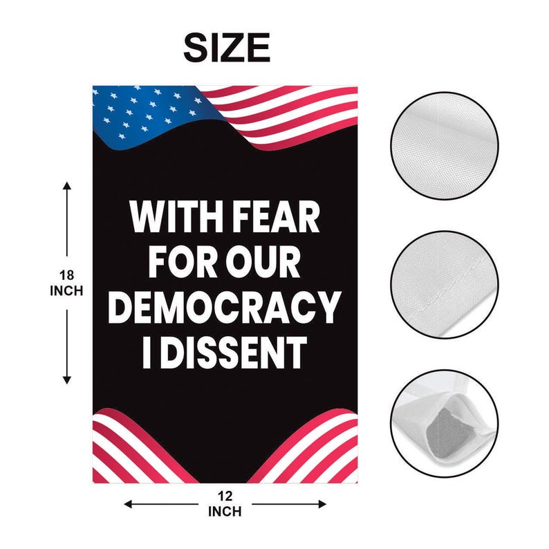 I Dissent Garden Flag, 12x18 Inch Double Sided, Resist Hate Flag, Anti-Trump Flag, Resist Racism Flag, Resist Fascism Flag