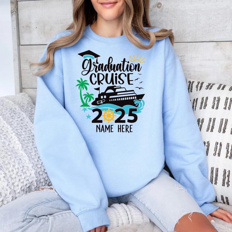 Custom Graduation Cruise 2025 Sweatshirt