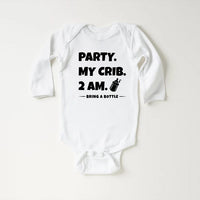 Party at My Crib Baby Bodysuit, Baby Shirt, Toddler Sweatshirt - Funny Party Outfit, Baby Shower Gift