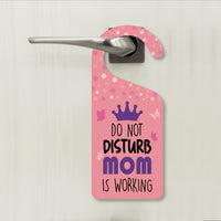 Mom Is Working Door Hanger, Work Status Doorknob Sign, PVC Door Knob Hanger Sign, Do Not Disturb, in Session, in a Meeting