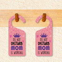 Mom Is Working Door Hanger, Work Status Doorknob Sign, PVC Door Knob Hanger Sign, Do Not Disturb, in Session, in a Meeting