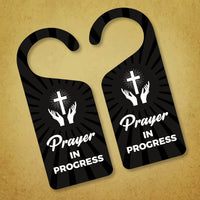 Prayer in Progress Religious Cross Door Hanger, Doorknob Sign, PVC Door Knob Hanger Sign, Prayer Time, Religious Door Sign