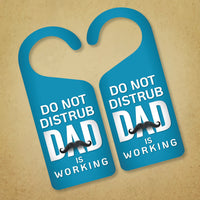 Dad Is Working Door Hanger, Work Status Doorknob Sign, PVC Door Knob Hanger Sign, Do Not Disturb, in Session, in a Meeting