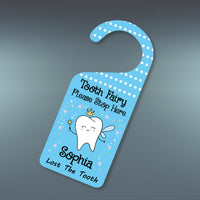 Tooth Fairy Please Stop Here Personalized Door Hanger, Tooth Fairy Doorknob Sign, PVC Door Knob Sign, Custom Tooth Fairy Door Sign