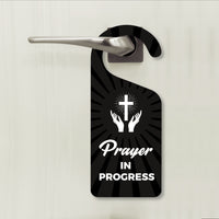 Prayer in Progress Religious Cross Door Hanger, Doorknob Sign, PVC Door Knob Hanger Sign, Prayer Time, Religious Door Sign