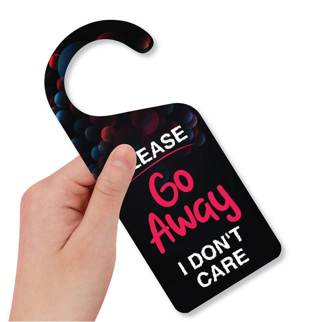 Please Go Away I Don't Care Door Hanger, Doorknob Sign, PVC Door Knob Hanger Sign, In Session, in a Meeting Door Sign