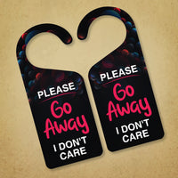 Please Go Away I Don't Care Door Hanger, Doorknob Sign, PVC Door Knob Hanger Sign, In Session, in a Meeting Door Sign