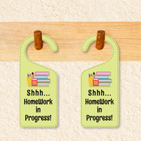 Homework In Progress Door Hanger, Homework Doorknob Sign, PVC Door Knob Hanger Sign, Do Not Disturb, Shhh Homework In Progress Sign