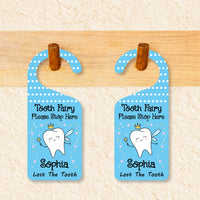 Tooth Fairy Please Stop Here Personalized Door Hanger, Tooth Fairy Doorknob Sign, PVC Door Knob Sign, Custom Tooth Fairy Door Sign