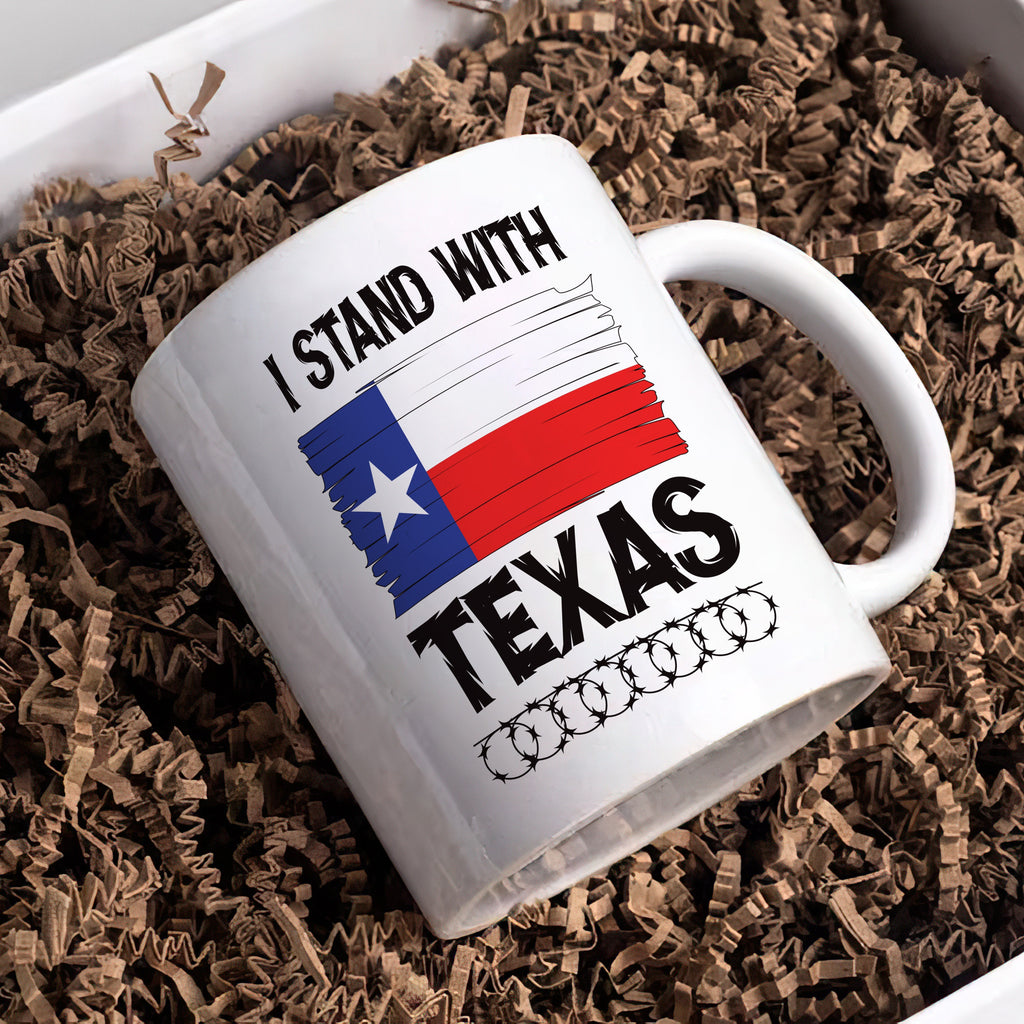 I Stand with Texas Coffee Mug, Support Texas Mug, Barbed Wire Patriotic Cup, Come and Take It Texas Flag Mug, Texas Border Coffee Cup