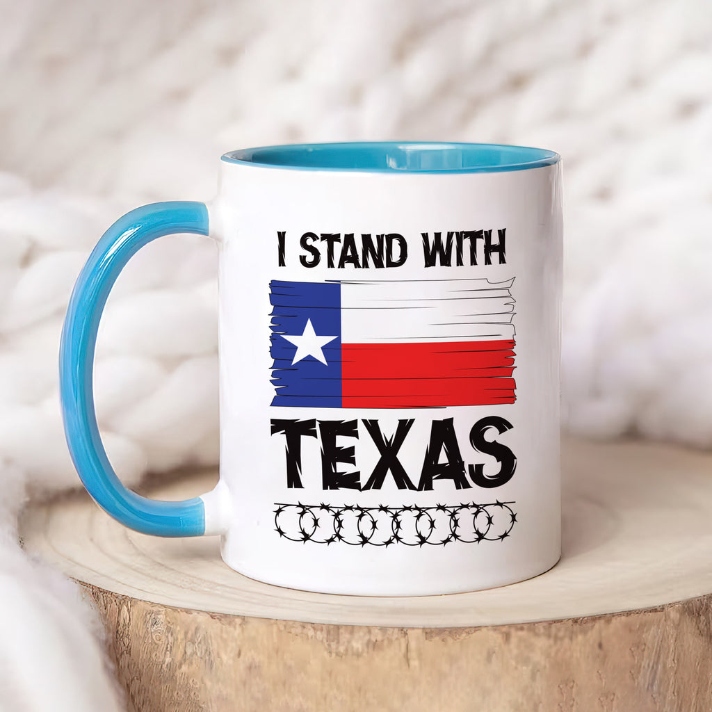 I Stand with Texas Coffee Mug, Support Texas Mug, Barbed Wire Patriotic Cup, Come and Take It Texas Flag Mug, Texas Border Coffee Cup