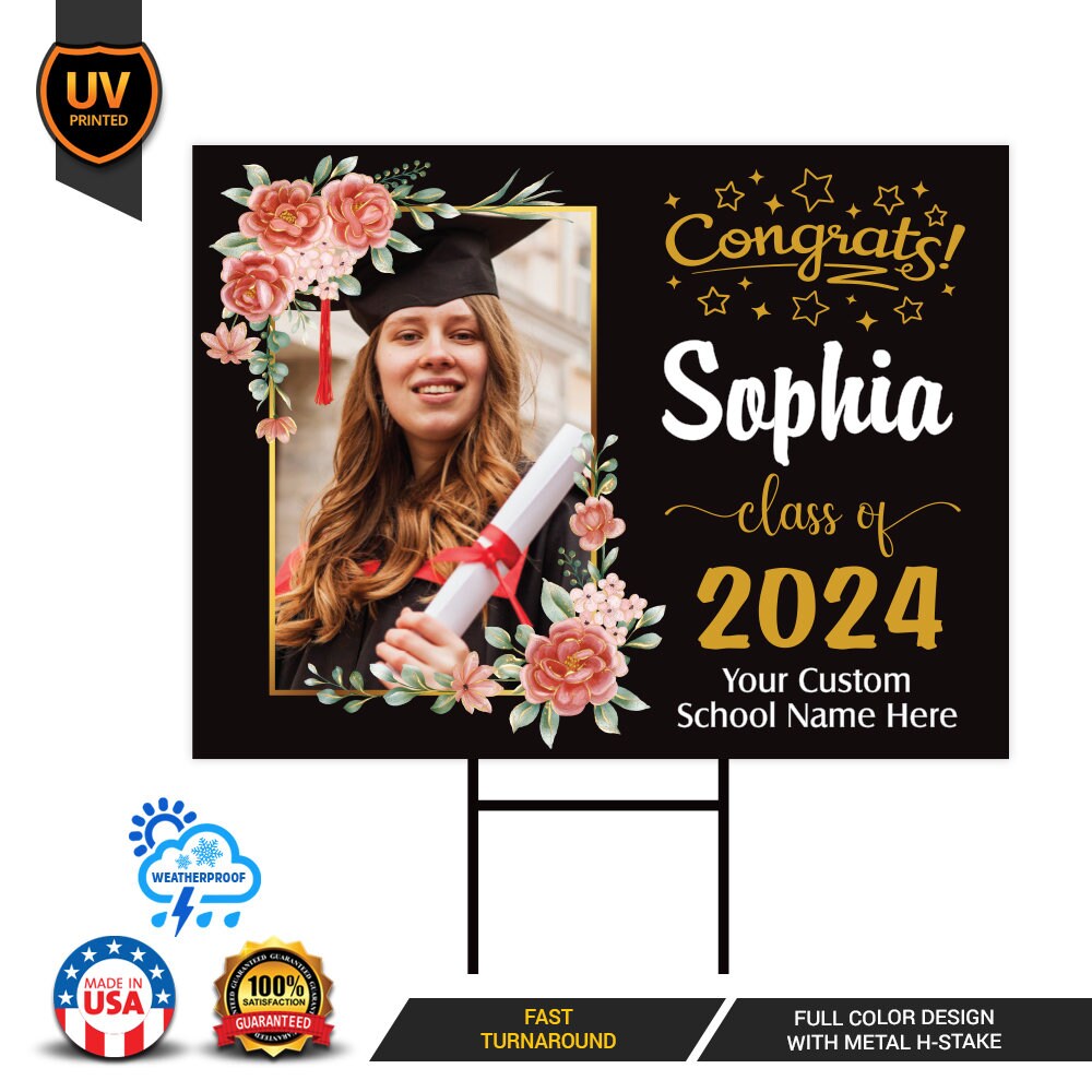 Personalized Graduation Yard Sign 2024 with Photo, 2024 Senior Grad Sign, Class of 2024, Custom Graduation 2024 Yard Sign with Metal H-Stake