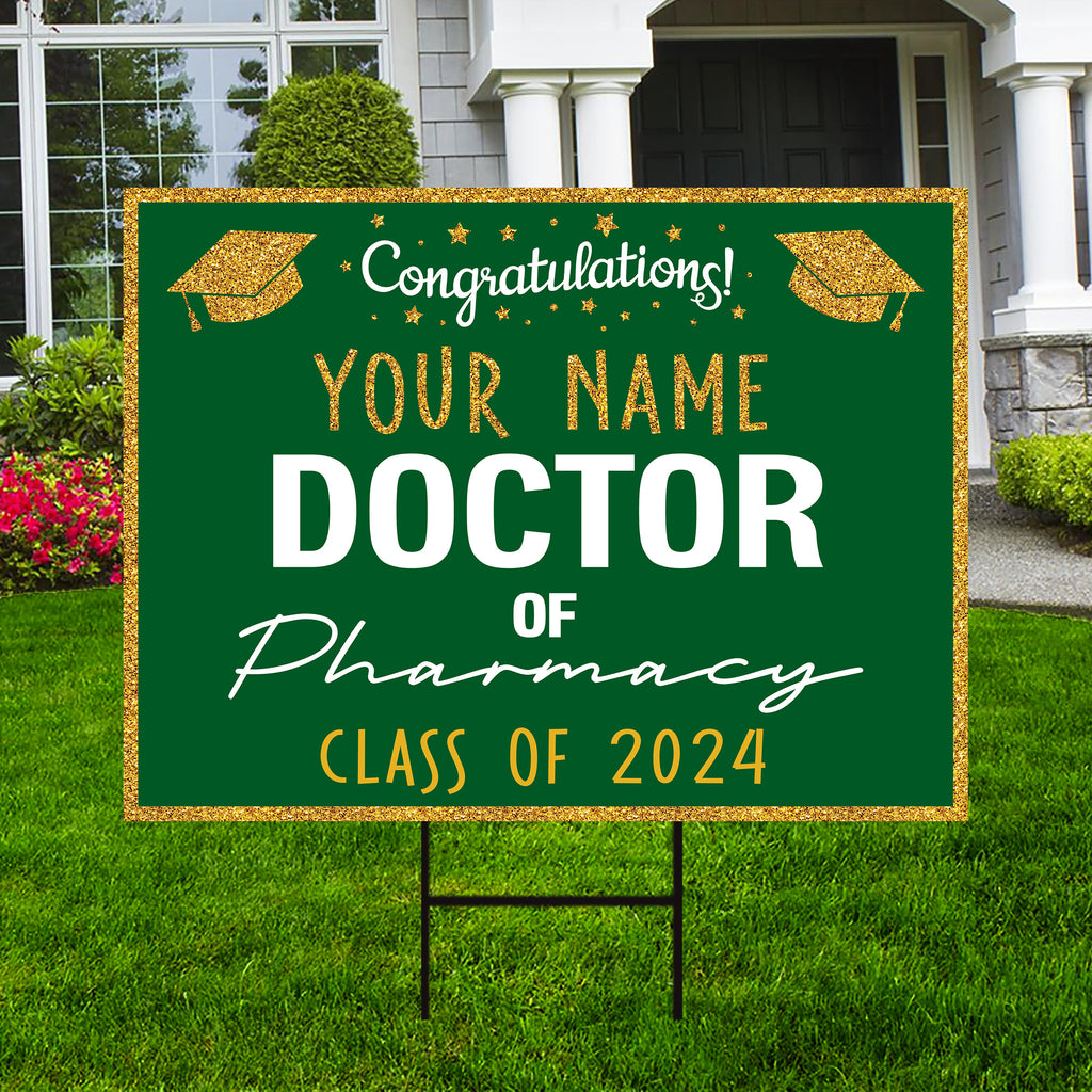 Personalized Graduation Yard Sign 2025, Graduate 2025, Class of 2025, Custom Doctor of Pharmacy Graduation 2025 Yard Sign with Metal H-Stake