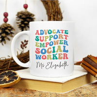 Personalized Social Work Mug, Custom Name Support Social Worker Coffee Mug, Social Worker Life, Social Worker Gift, Appreciation Gift