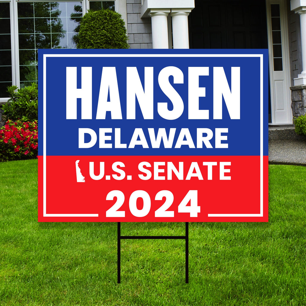 Eric Hansen US Senate Yard Sign - Coroplast US Senate Election Delaware 2024 Race Red White & Blue Yard Sign with Metal H-Stake