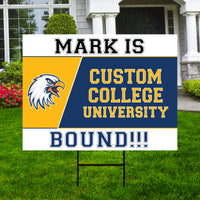 Personalized College Bound Yard Sign, College Logo Sign, Custom Graduate College University Bound Yard Sign with Metal H-Stake