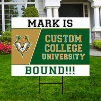 Personalized College Bound Yard Sign, College Logo Sign, Custom Graduate College University Bound Yard Sign with Metal H-Stake