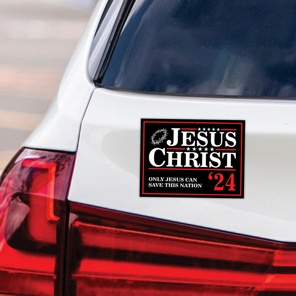 Jesus Christ 24 Only Jesus Can Save This Nation Car Magnet, Jesus 2024 Magnet, Jesus Our Only Hope , Jesus Vehicle Magnet - 6" x 4.5"
