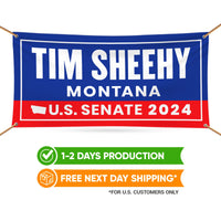 a banner with the words tim sheehy montana on it