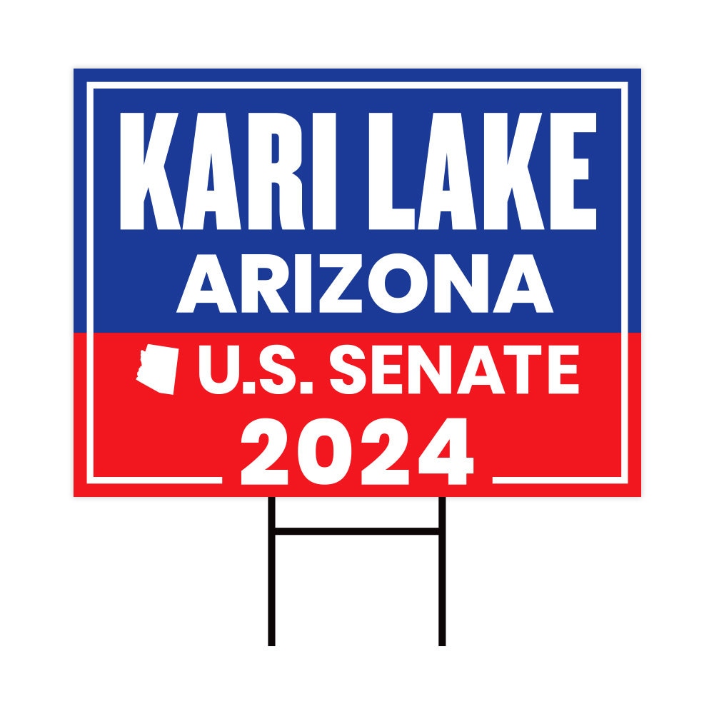 Kari Lake US Senate Yard Sign - Coroplast US Senate Election Arizona 2024 Race Red White & Blue Yard Sign with Metal H-Stake