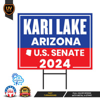 Kari Lake US Senate Yard Sign - Coroplast US Senate Election Arizona 2024 Race Red White & Blue Yard Sign with Metal H-Stake