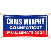 Chris Murphy For Connecticut U.S. Senate Banner Sign, 13 oz Waterproof US Senate 2024 Vote Election 2024 Vinyl Banner With Metal Grommets