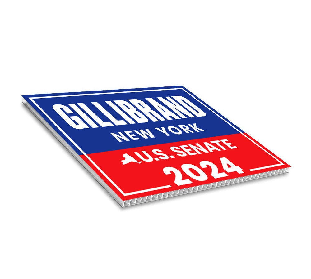 Kirsten Gillibrand US Senate Yard Sign - Coroplast US Senate Election New York 2024 Race Red White & Blue Yard Sign with Metal H-Stake