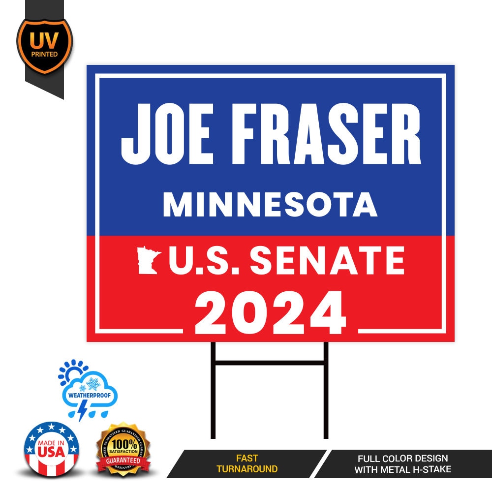 a blue and red sign that says joe fraser minnesota