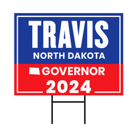 Travis Hipsher For North Dakota Governor Yard Sign - Coroplast 2024 Governor Elections Race Red White & Blue Yard Sign with Metal H-Stake