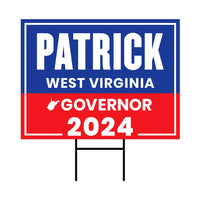 Patrick Morrisey For West Virginia Governor Yard Sign - Coroplast 2024 Governor Elections Race Red White & Blue Yard Sign with Metal H-Stake