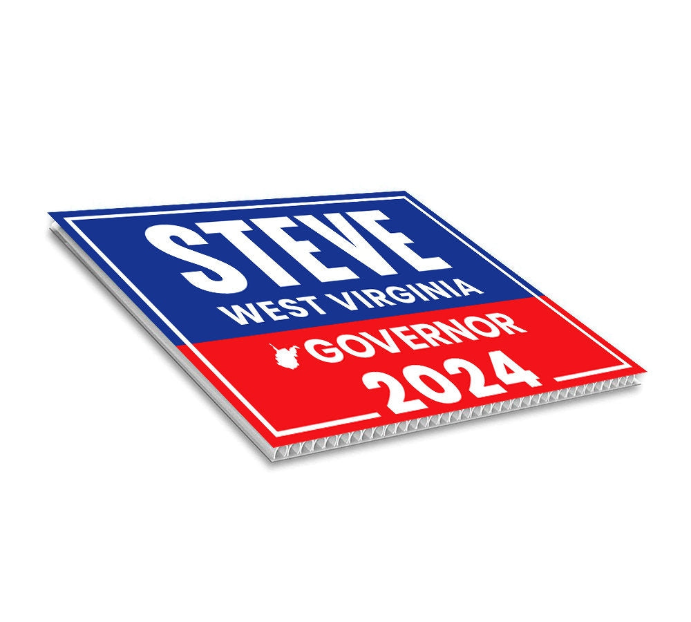 Steve Williams For West Virginia Governor Yard Sign - Coroplast 2024 Governor Elections Race Red White & Blue Yard Sign with Metal H-Stake