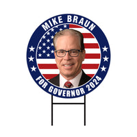 Mike Braun For Indiana Governor Yard Sign - Coroplast 2024 Governor Elections Race Red White & Blue Yard Sign with Metal H-Stake