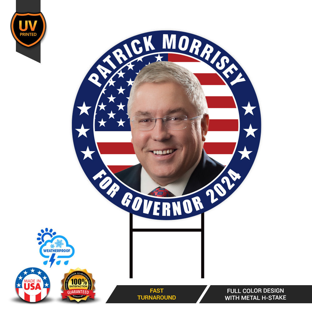 Patrick Morrisey For West Virginia Governor Yard Sign - Coroplast 2024 Governor Elections Race Red White & Blue Yard Sign with Metal H-Stake