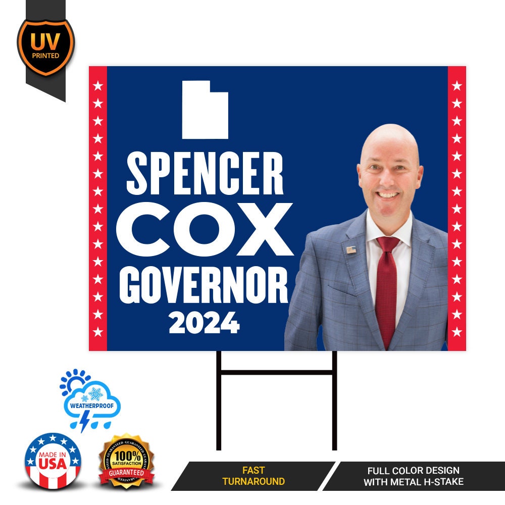 Spencer Cox For Utah Governor Yard Sign - Coroplast 2024 Governor Elections Race Red White & Blue Yard Sign with Metal H-Stake