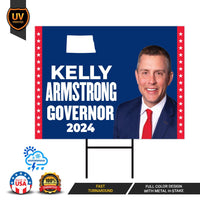 Kelly Armstrong For North Dakota Governor Yard Sign - Coroplast 2024 Governor Elections Race Red White & Blue Yard Sign with Metal H-Stake