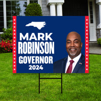 Mark Robinson For North Carolina Governor Yard Sign - Coroplast 2024 Governor Elections Race Red White & Blue Yard Sign with Metal H-Stake